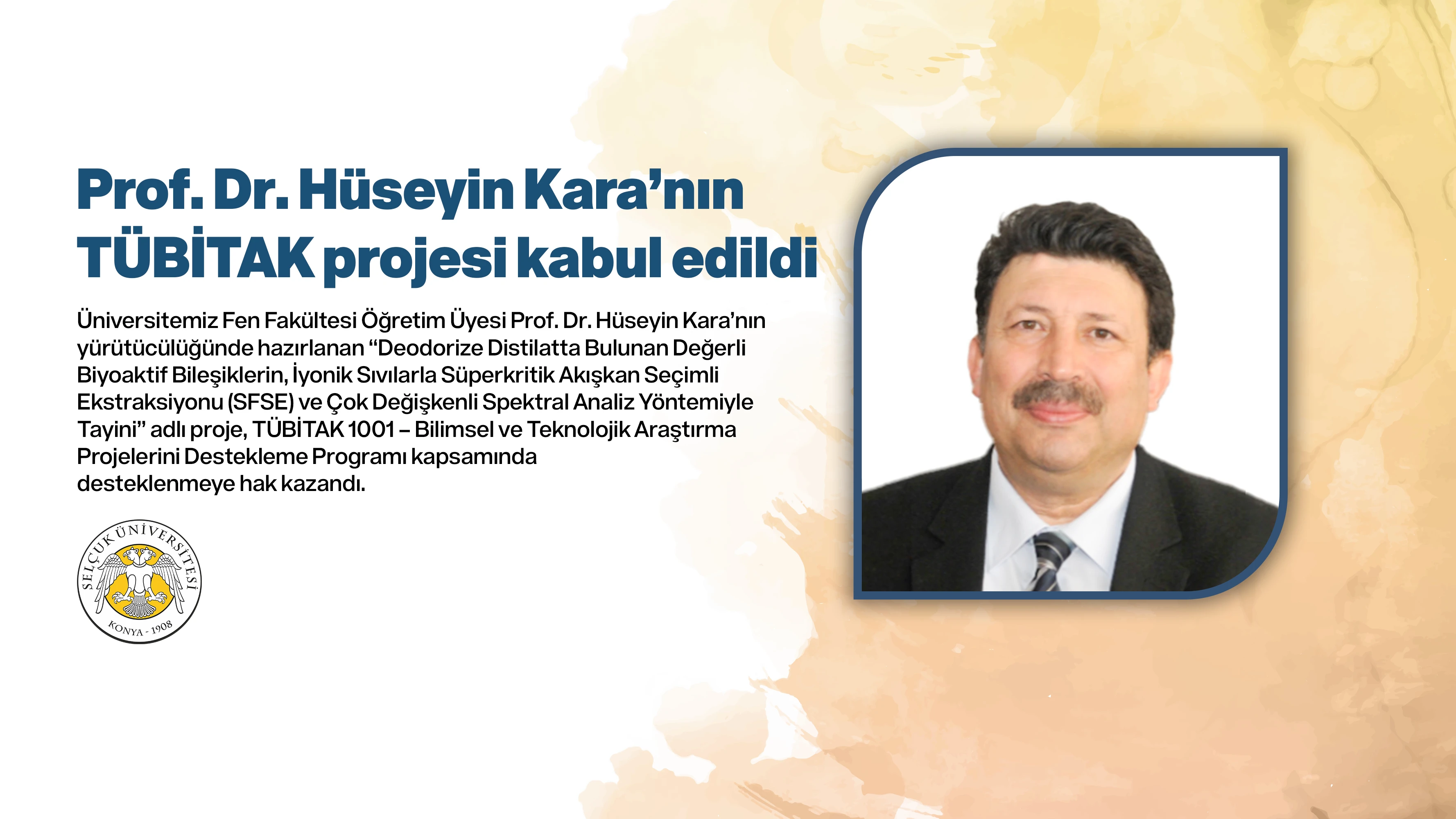 Prof. Dr. Hüseyin Kara’nın TÜBİTAK projesi kabul edildi